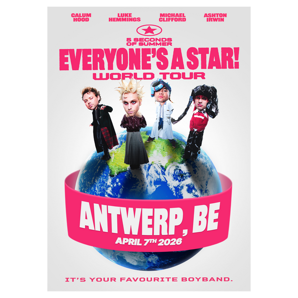 Everyone's A Star! Antwerp Tour Poster