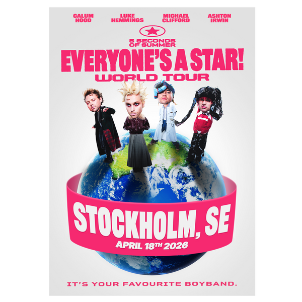 Everyone's A Star! Stockholm Tour Poster